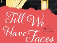 Till We Have Faces&nbsp;2021